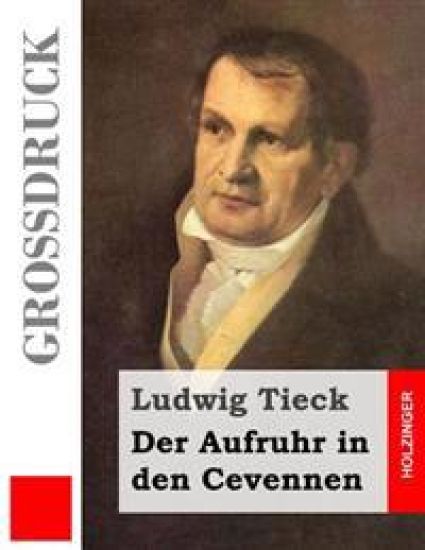 Der Aufruhr in den Cevennen (Großdruck)