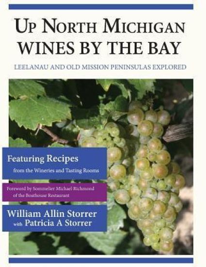 Up North Michigan Wines by the Bay: Leelanau and Old Mission Peninsulas Explored