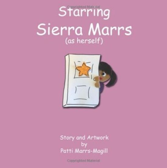 Starring Sierra Marrs (as herself): Sierra Marrs in " What Will I Be?"