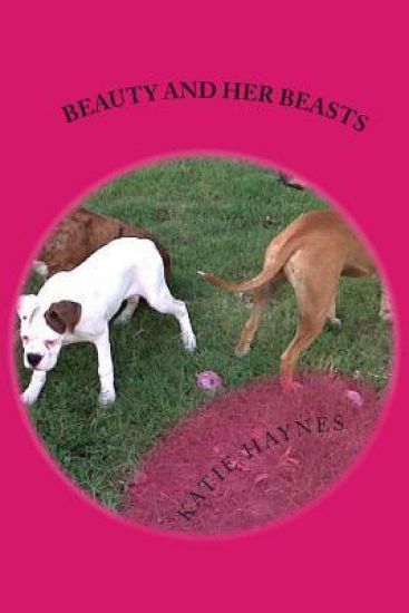 Beauty And Her Beasts