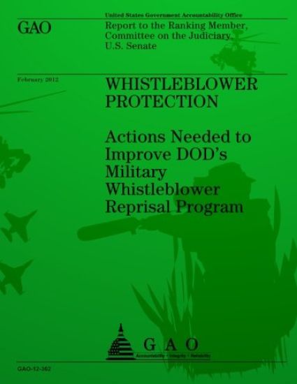 Whistleblower Protection: Action Needed to Improve DOD's Military Whistleblower Reprisal Program