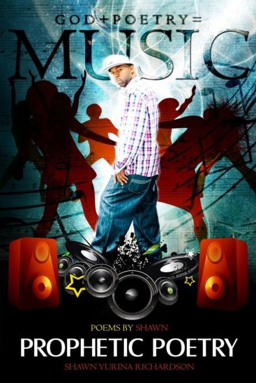 Poems by Shawn: Prophetic Poetry