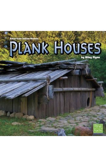 Plank Houses