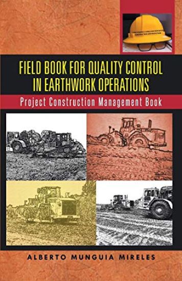 Field Book for Quality Control in Earthwork Operations