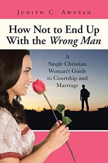 How Not to End Up With the Wrong Man