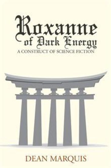 Roxanne of Dark Energy