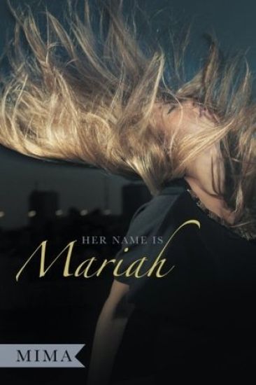 Her Name Is Mariah