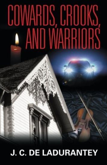 Cowards, Crooks, and Warriors