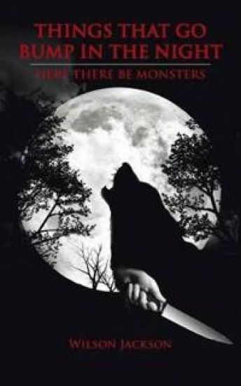Things That Go Bump In The Night