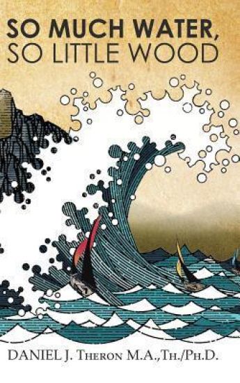 So Much Water, So Little Wood