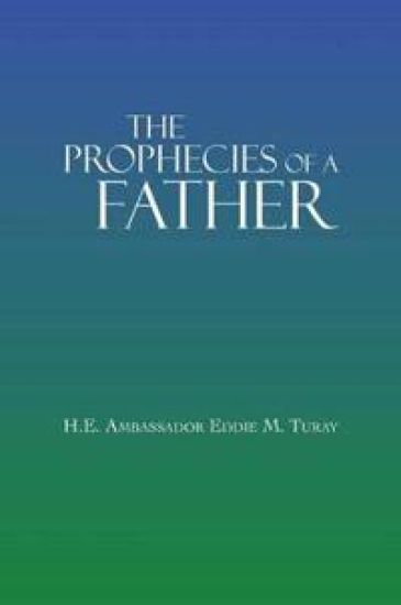 The Prophecies Of A Father