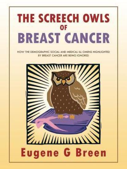 THE Screech Owls of Breast Cancer
