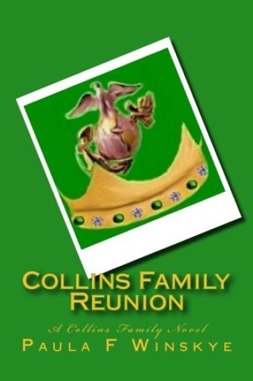 Collins Family Reunion: A Collins Family Novel