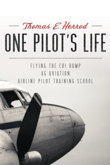 One Pilot's Life: Flying the CBI Hump - Ag Aviation - Airline Pilot Traing School