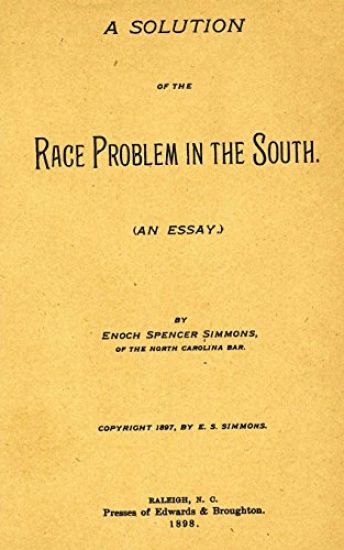 A Solution of the Race Problem in the South