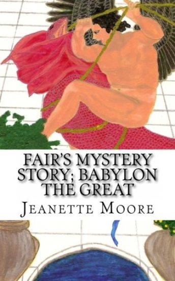 Fair's Mystery Story; Babylon the Great