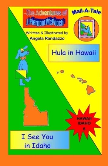Hawaii/Idaho: Hula in Hawaii/I See You in Idaho