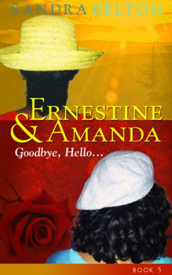 Ernestine & Amanda: Goodbye. Hello...