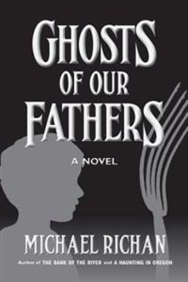Ghosts of our Fathers