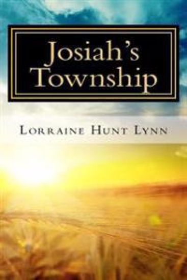 Josiah's Township: The Fry Family Series - Book Two