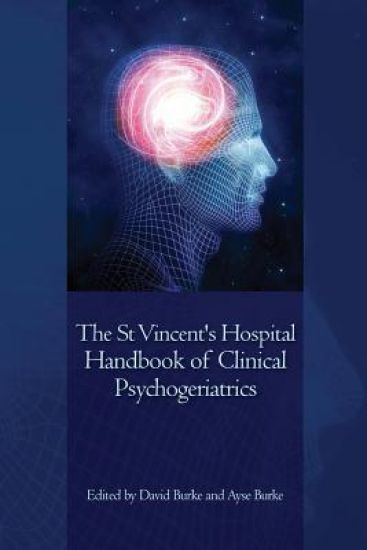 The St Vincent's Hospital Handbook of Clinical Psychogeriatrics