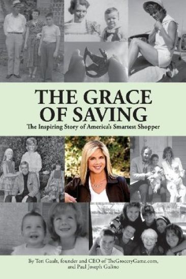 The Grace of Saving: The Inspiring Story of America's Smartest Shopper