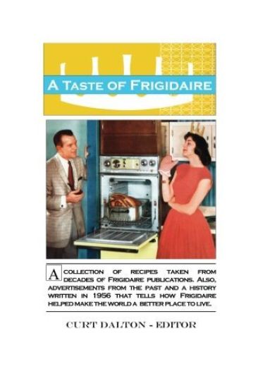 A Taste of Frigidaire