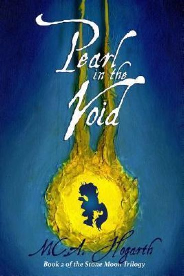 Pearl in the Void: Book 2 of the Stone Moon Trilogy
