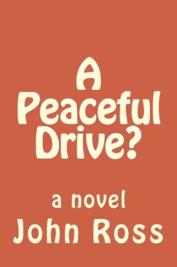 A Peaceful Drive?