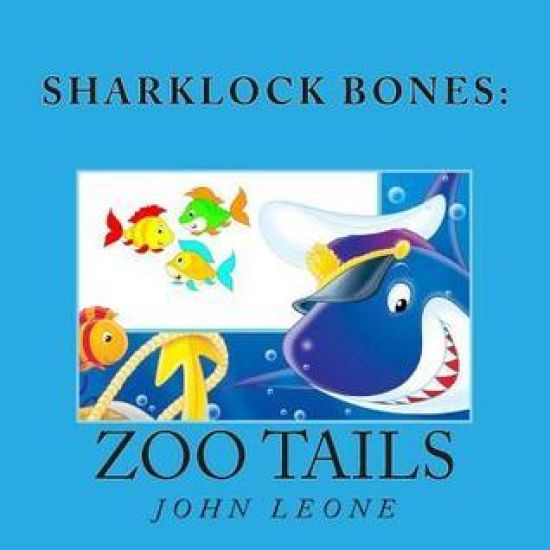 Sharklock Bones: Zoo Tails
