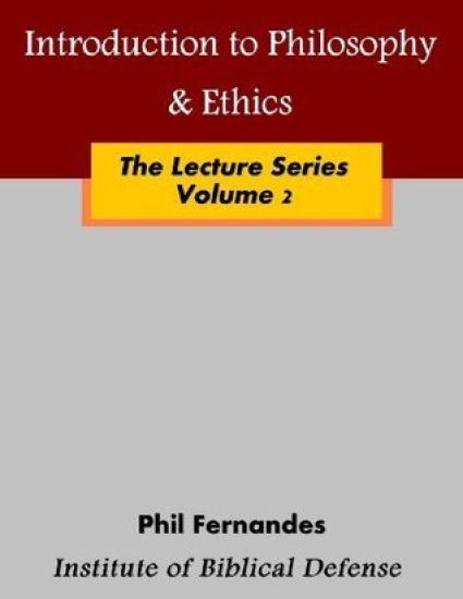 Introduction to Philosophy & Ethics