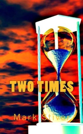 Two Times