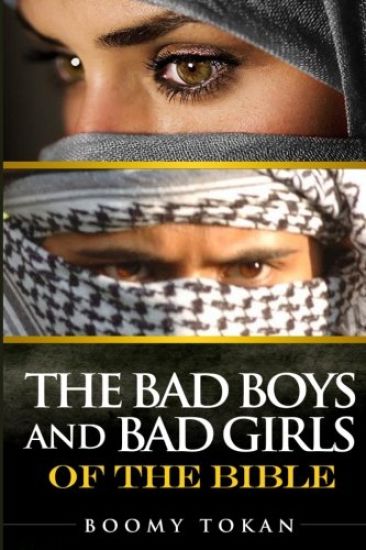 Bad Boys and Girls Of The Bible Box Set