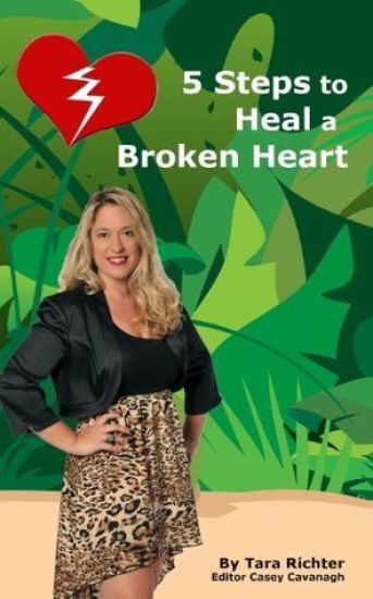 5 Steps to Heal a Broken Heart