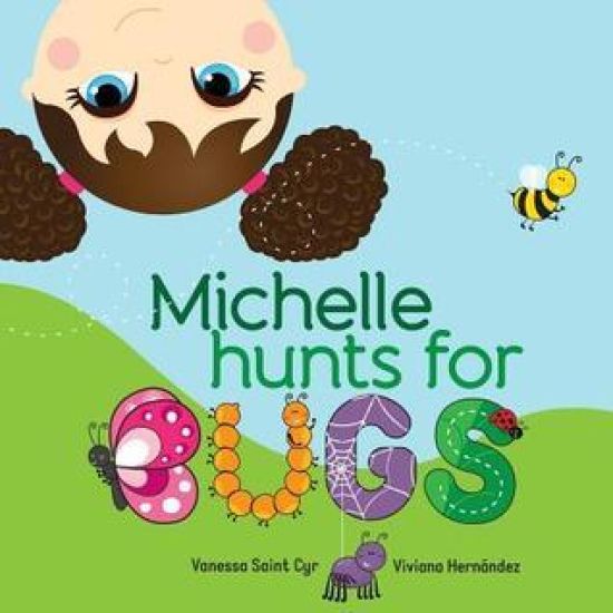 Michelle hunts for bugs