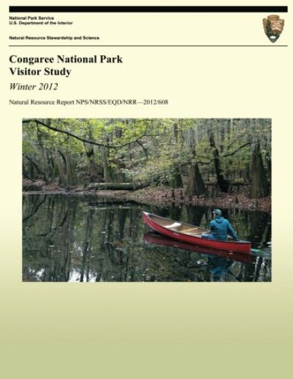 Congaree National Park Visitor Study: Winter 2012