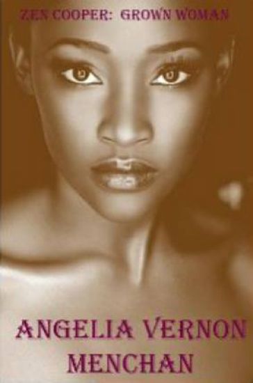 Zen Cooper Grown Woman