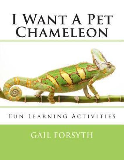 I Want A Pet Chameleon