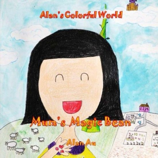 Mum's Magic Bean: Alan's Colorful World