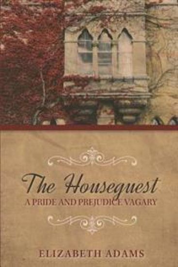The Houseguest A Pride and Prejudice Vagary