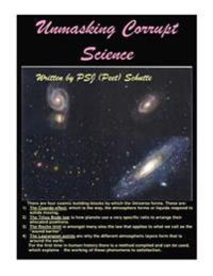 Unmasking Corrupt Sciennce: the Secrets Unlocked.