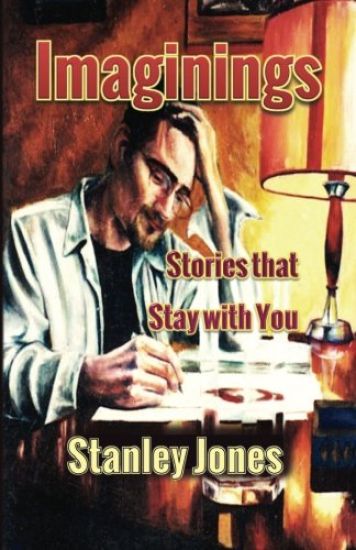 Imaginings: Stories that Stay with You