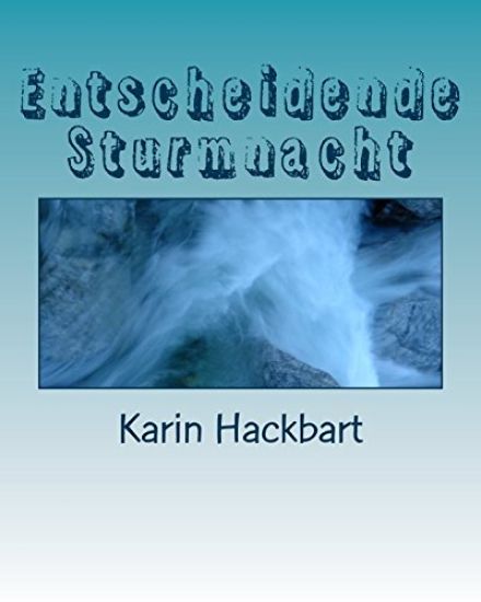 Entscheidende Sturmnacht