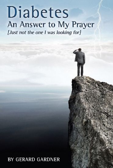 Diabetes, An Answer To My Prayer (just not the one I was looking for)