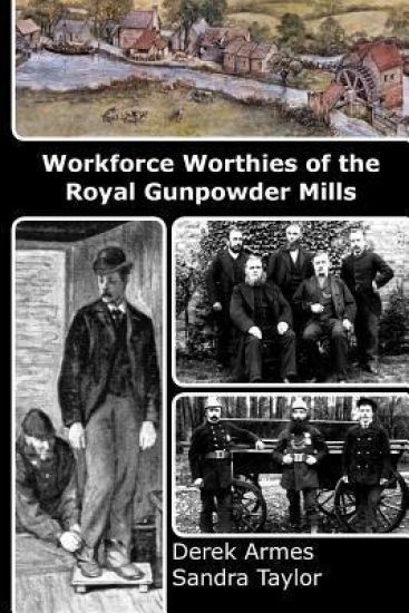 Workforce Worthies of the Royal Gunpowder Mills