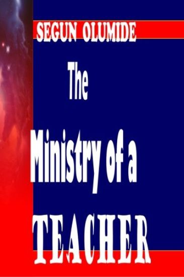 The Ministry of a Teacher: The Teacher