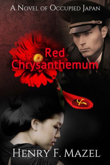 Red Chrysanthemum: A Novel of Occupied Japan