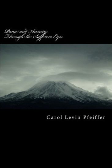 Panic and Anxiety: Through the Sufferers Eyes