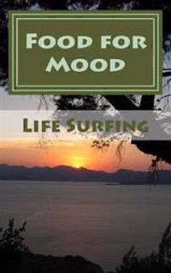 Food for Mood: A guide to healthy eating for mental health