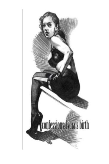 Confessions: Lydia's Birth